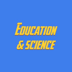 Education & science