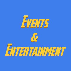 Events & Entertainment